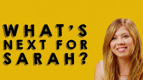 What's Next for Sarah?