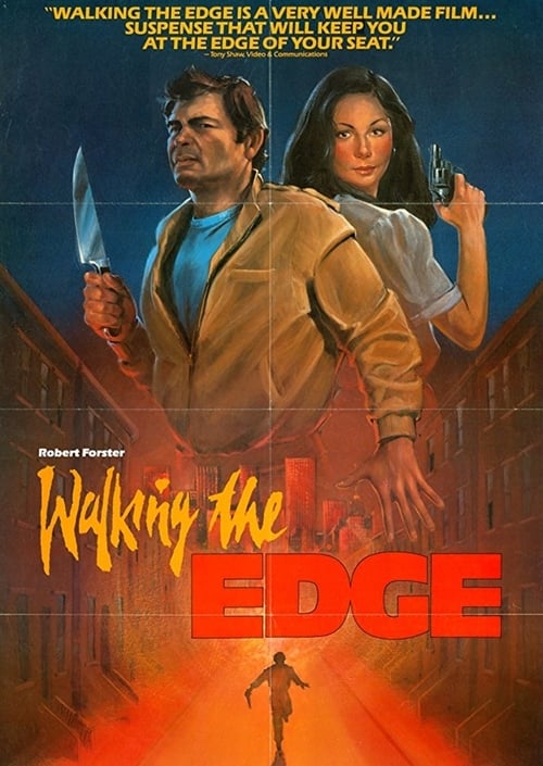 Walking the Edge 1985