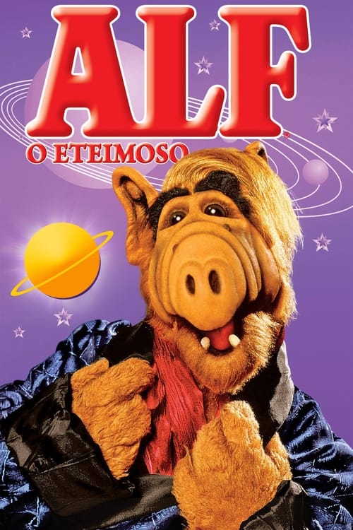 Poster da série ALF, o ETeimoso