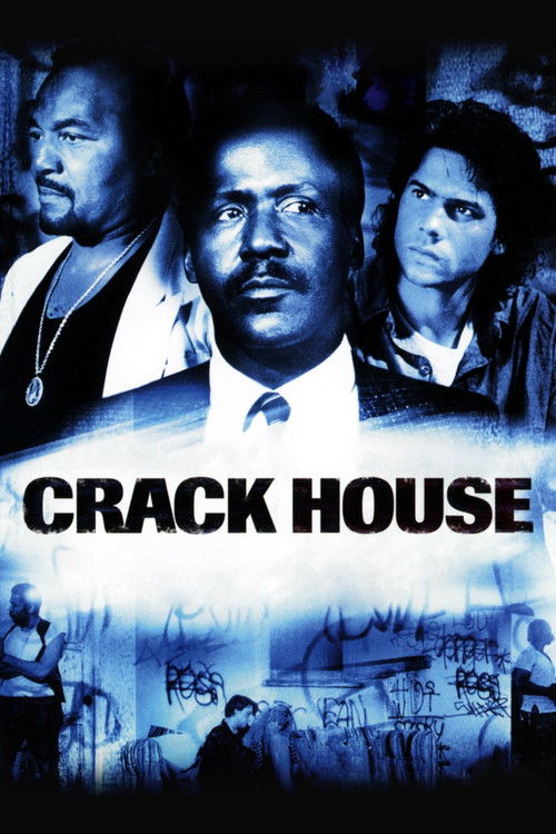 Crack House poster