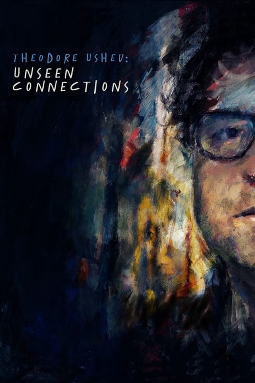 Theodore Ushev: Unseen Connections (2022)