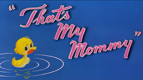 That's My Mommy