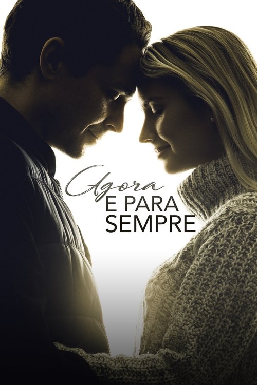 Pôster de Agora e Para Sempre