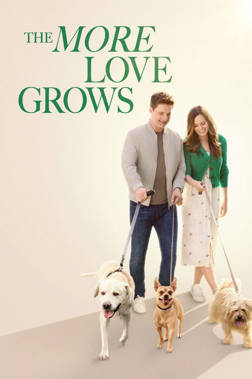 The More Love Grows poster