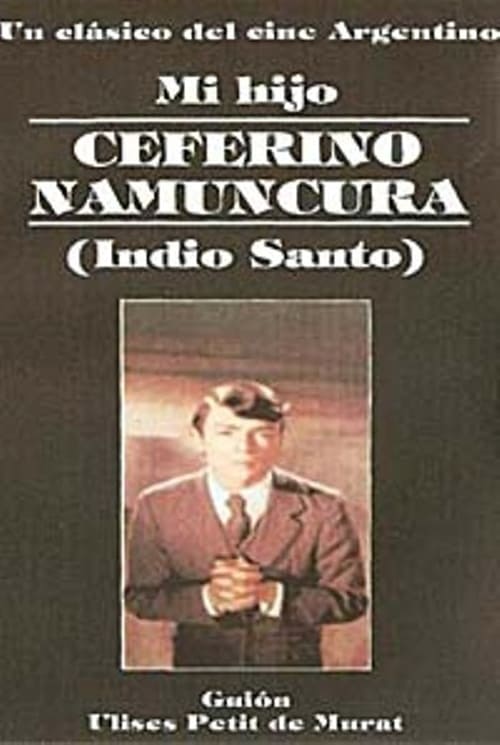 Mi hijo Ceferino Namuncurá 1972