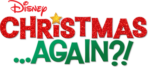 Christmas ...Again?!
