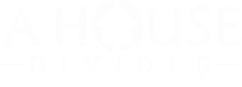 A House Divided