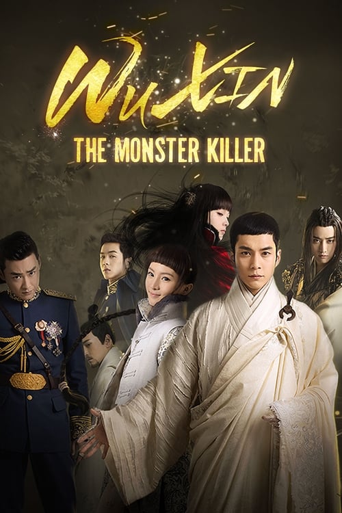 Poster Wu Xin: The Monster Killer
