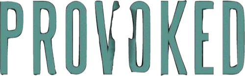 Provoked