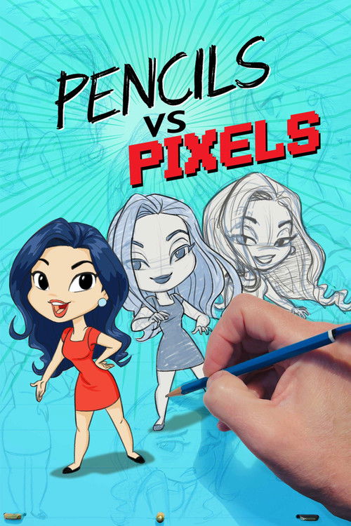 Pencils vs Pixels poster