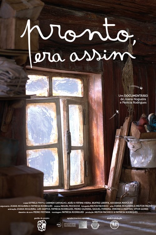 Pronto, Era Assim movie poster player