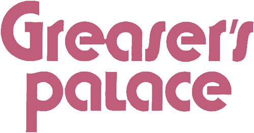 Greaser's Palace