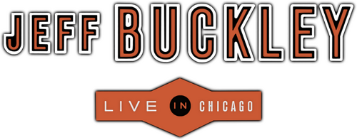 Jeff Buckley: Live in Chicago