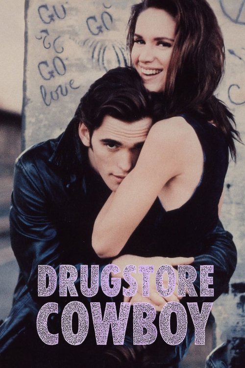 Drugstore Cowboy (1989) HD Movie Streaming