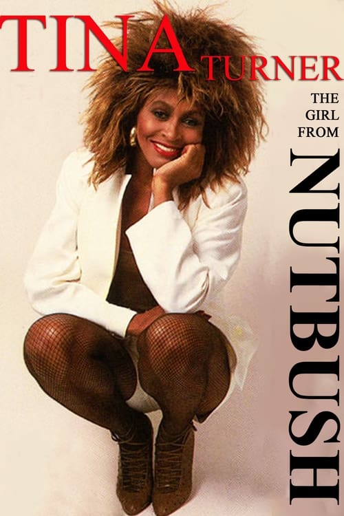 Tina Turner: The Girl from Nutbush Movie Poster Image