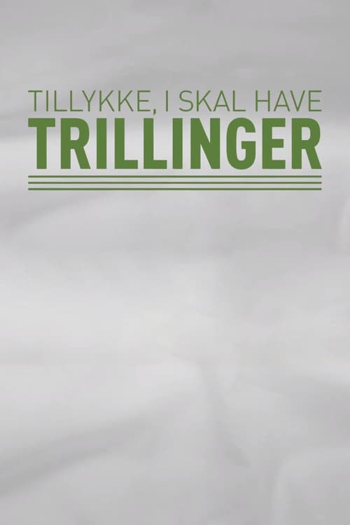 Tillykke, I skal have trillinger!