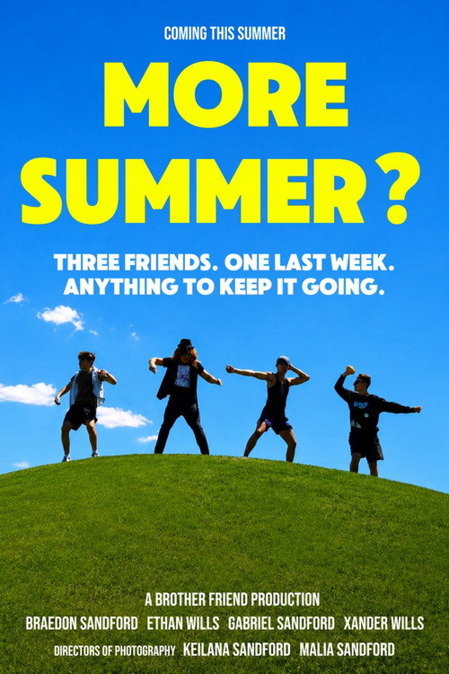 MORE SUMMER?