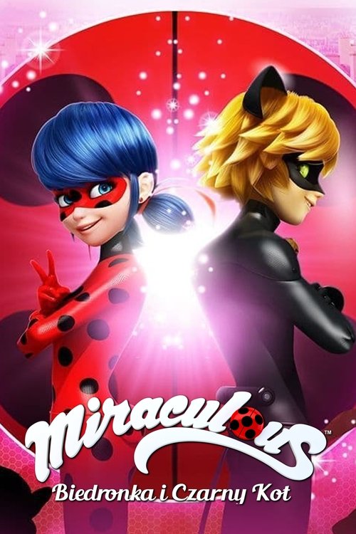 Miraculous: Les aventures de Ladybug et Chat Noir / Miraculum: Biedronka i Czarny Kot (2015) {Sezon 5}