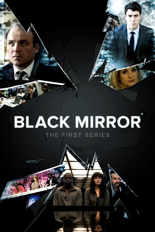 Black Mirror Saison 1 - 2011 Black Mirror Saison 1 - 2011