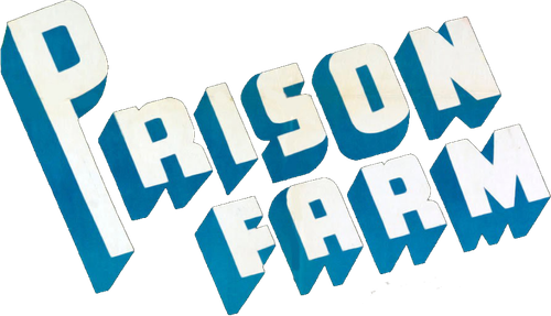 Prison Farm