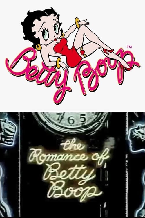 The Romance of Betty Boop (1985) Poster