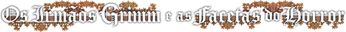 Os Irmãos Grimm e as Facetas do Horror - Logo 1