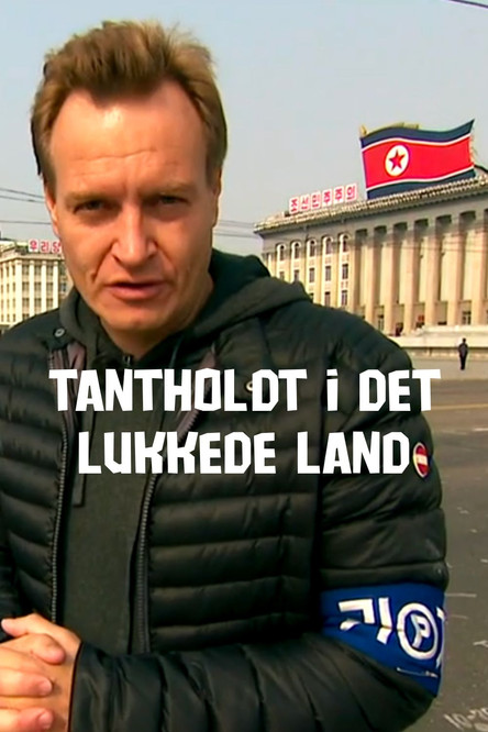 Tantholdt i det lukkede land poster