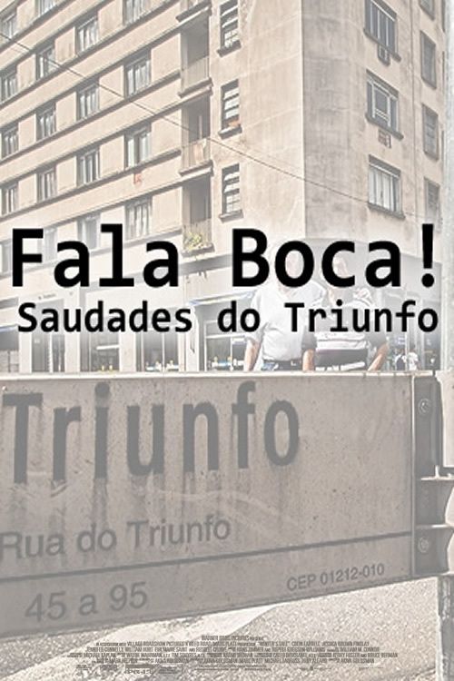 Fala Boca! Saudades do Triunfo poster