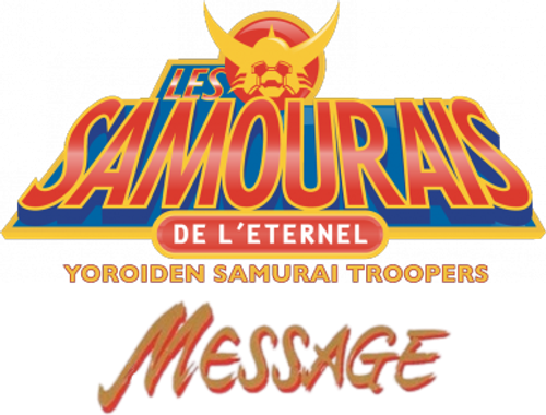 Les Samouraïs de l'Éternel : Message