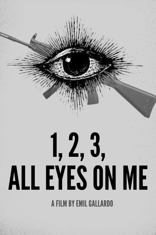 1, 2, 3, All Eyes On Me poster