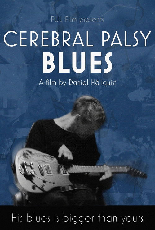 Cerebral Palsy Blues