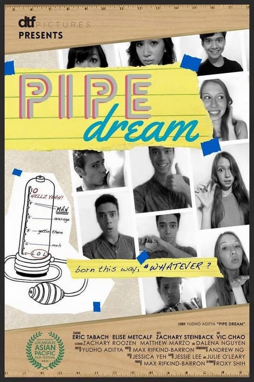 Poster Pipe Dream 2015