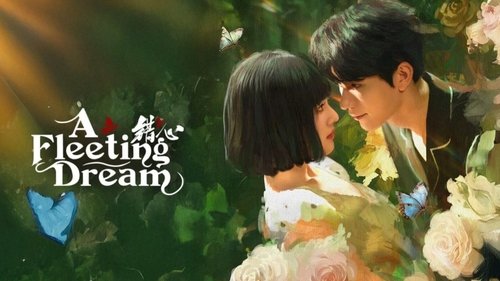 A Fleeting Dream