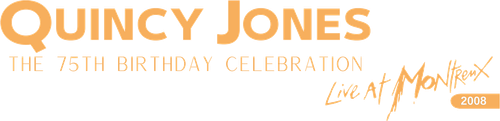Quincy Jones : 75th Birthday Celebration Live at Montreux logo