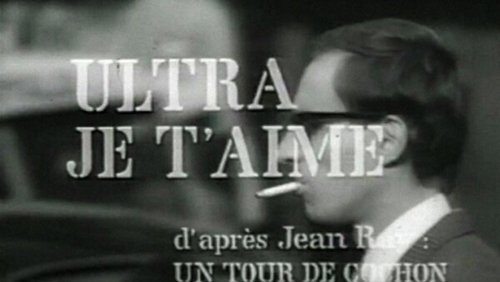 Ultra Je t'Aime