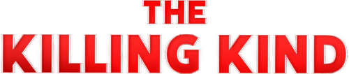 The Killing Kind