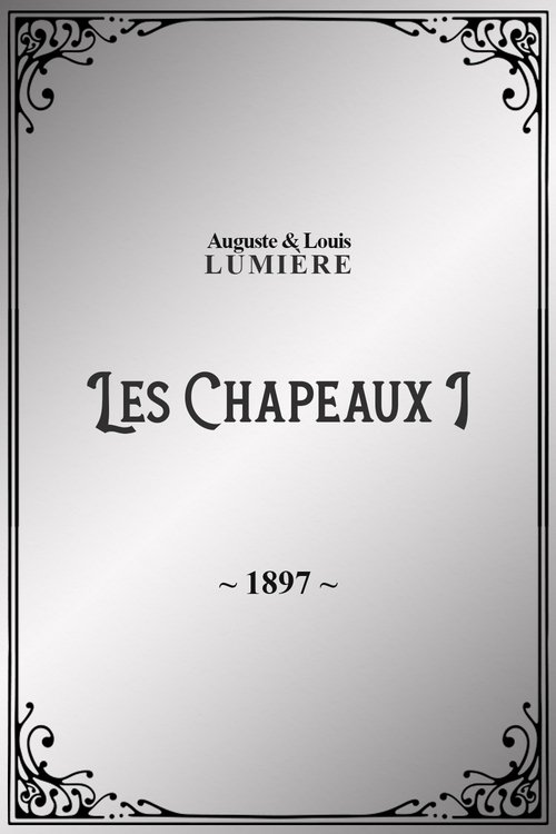 Les Chapeaux, I