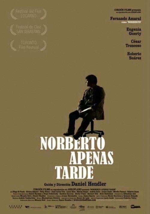 Norberto apenas tarde movie poster player