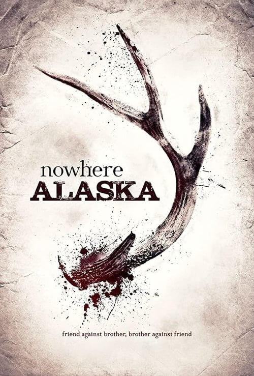 [HD] Nowhere Alaska 2020 Ganzer Film Kostenlos Anschauen