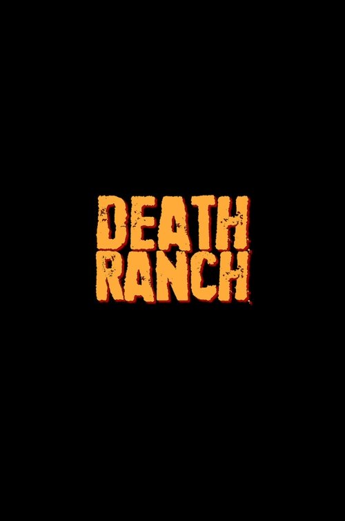 Death Ranch 2020