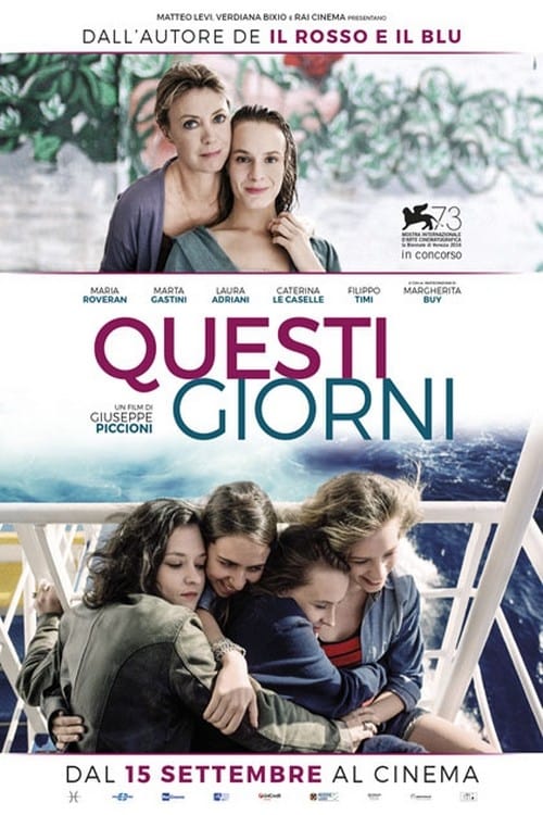 Questi Giorni (2016)