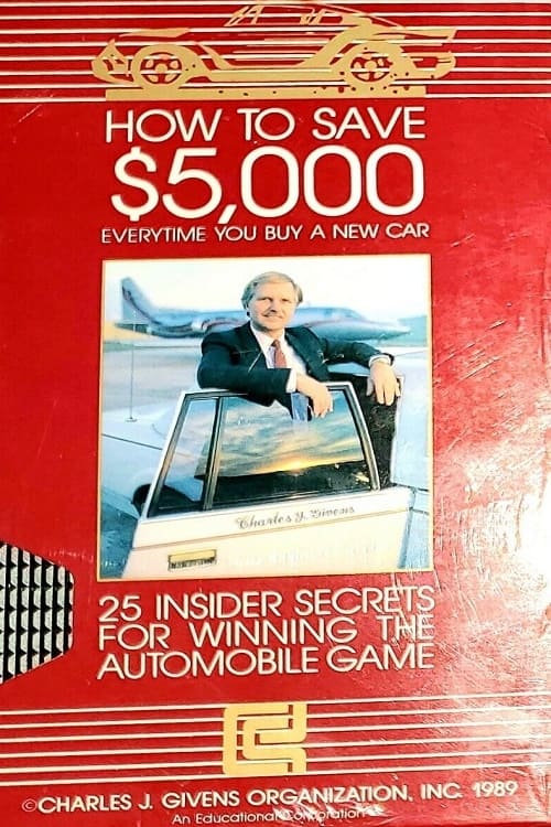 Poster How to Buy a Car With Charles J. Givens 1989