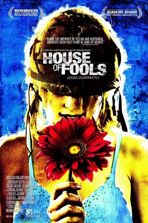 House of Fools 2002