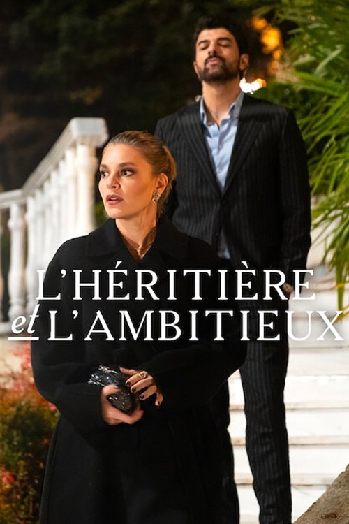 L'héritière et l'Ambitieux