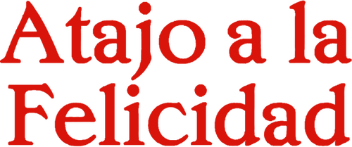 Atajo a la felicidad