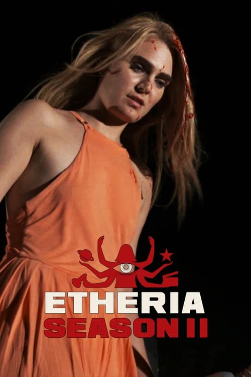 Where to stream Etheria Season 2