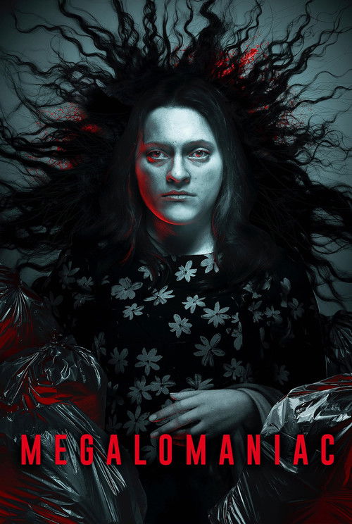 Megalomaniac poster