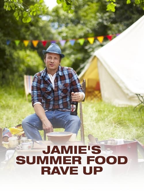 Jamie's Summer Food Rave Up (2012)