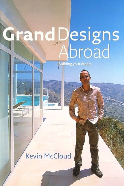 Poster Grand Designs Abroad