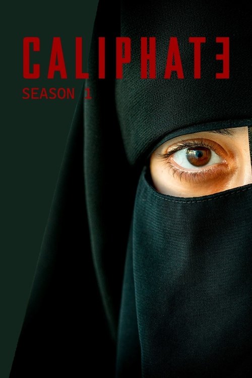 Where to stream Caliphate Season 1